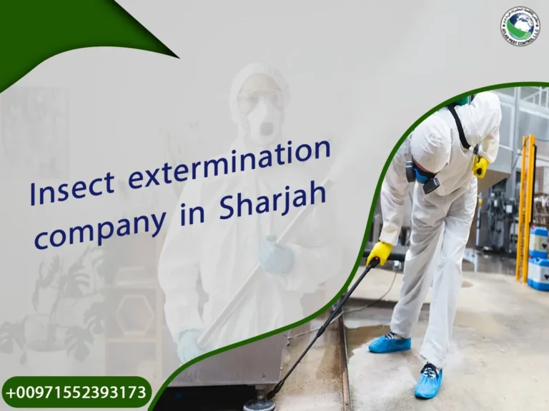 Insect extermination company in Sharjah